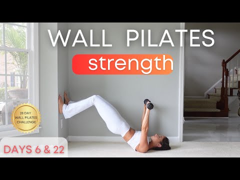 28 Day Wall Pilates Challenge- Day 6 & 22 Full Body Workout with Weights