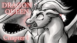 Dragon Queen: Chapter 6: Rage (A Fantasy Audiobook)