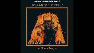 Black Magic (Norw) - Wizards Spell Album 2014