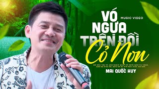 Vo Ngua Tren Doi Co Non Music Video