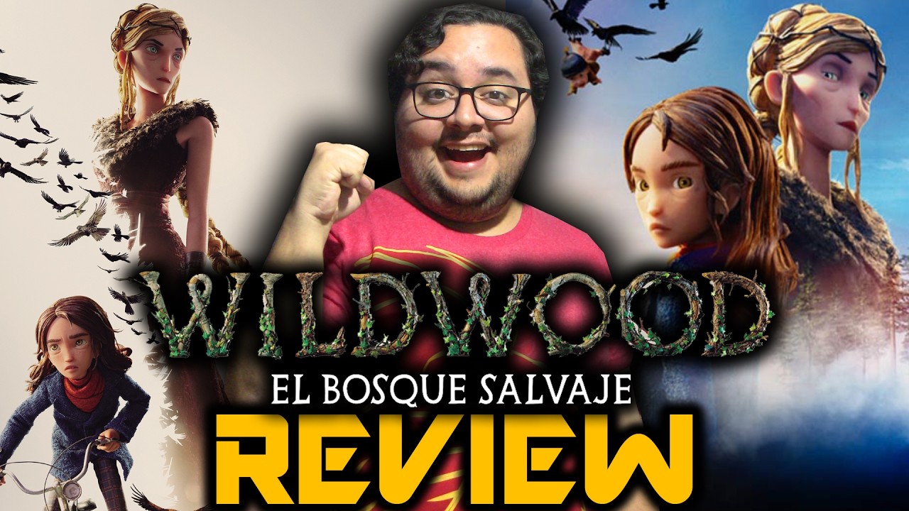 Wildwood: El Bosque Salvaje - Un filme (casi) como ningún otro! - Review