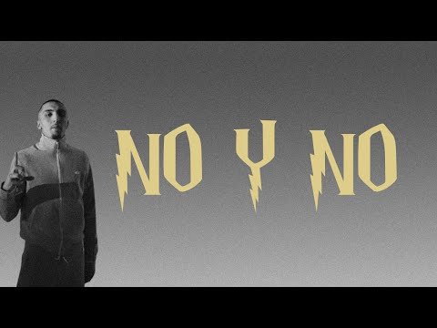 Morad - No Y No (Letra)