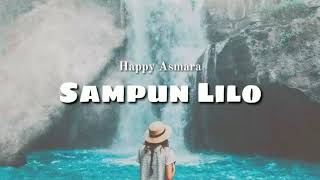Download lagu happy asmara - Sampun Lilo lirik lagu mp3