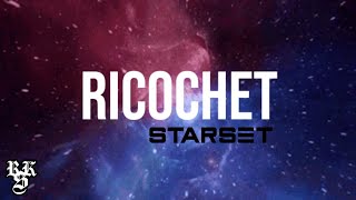 STARSET - Ricochet (Lyrics Video)