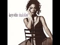 Karyn White   -  Hard To Say Goodbye