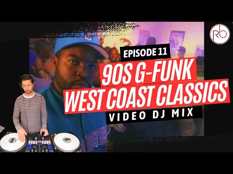 Video DJ Mix – Ep 11: 90s G-Funk & West Coast Hits | Hip Hop Anthems | Rhythm and Beats DJ Services