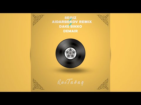 Dake & Bikko, DemAir - QuiTabaq (Audio)