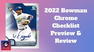 Everything to Know Before Buying 2022 Bowman Chrome Baseball! Checklist Preview and Review