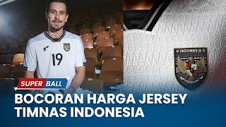 Download lagu Bocoran Harga Jersey Timnas Indonesia, Termahal Sentuh Jutaan mp3 Download lagu Bocoran Harga Jersey Timnas Indonesia, Termahal Sentuh Jutaan mp3