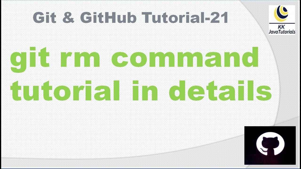 git rm command tutorial in details || git interview question || github
