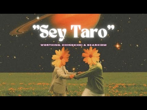 Sey Taro - Worthing, Chingkhei & Scarxiom (Official Visualizer)
