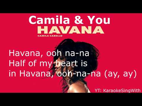 Havana - Camila Cabello (Karaoke Duet) Sing With Camila