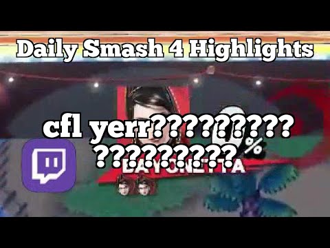 Daily Smash 4 Highlights: cfl yerr??????????????????