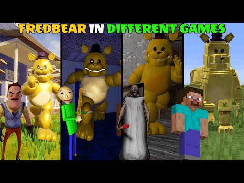 FREDBEAR IN DIFFERENT GAMES // Gmod, Granny, Minecraft, Roblox, Baldi's Basics, Hello Neighbor