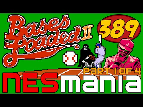 389/714 Bases Loaded II (Part 1/4) - NESMania