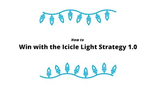 How to Win with the Icicle Light Strategy 1.0, with Jason Cardamone