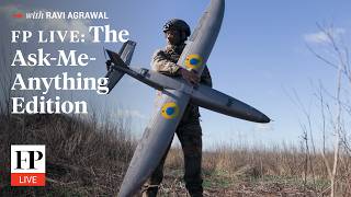 Ravi Agrawal on the War in Ukraine, the Global Economy, and More