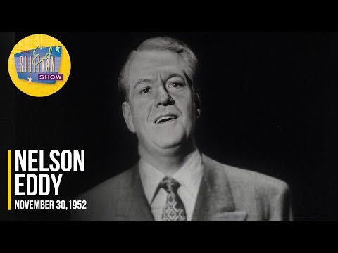 Nelson Eddy "I Married An Angel & Indian Love Call" on The Ed Sullivan Show