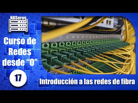 Introducción a las redes de fibra óptica ⚡️ Curso de redes desde 0 | Cap 17 |