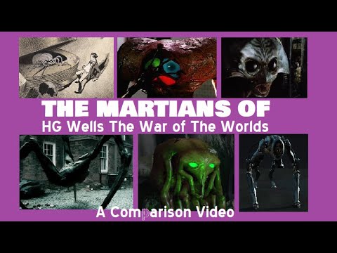 The Martians of HG Wells "The War of the Worlds" Comparison: Book, Movies, TV, Musical