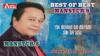 Download lagu MANSYUR S - TAK MUNGKIN AIR MATAMU JADI AIR SUSU (  Video Musik ) HD mp3