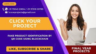 Fake product identification by QR code using blockchain
