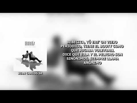 Cauty Ft Myke Towers - Ironia (Letra)