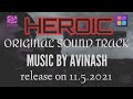 HEROIC (ORIGINAL SOUND TRACK) music by AVINASH|VELLORE FILM INDUSTRY