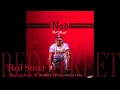 Alize ft  9Lives & FyaDANK In " RED STREET "