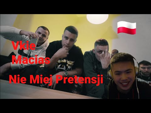VKIE - NIE MIEJ PRETENSJI ft. MACIAS (prod. UK) [🎥: xawito] | REACTION (Reacting To Polish Rap)