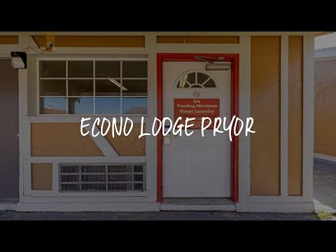 Econo Lodge Pryor Review - Pryor , United States of America