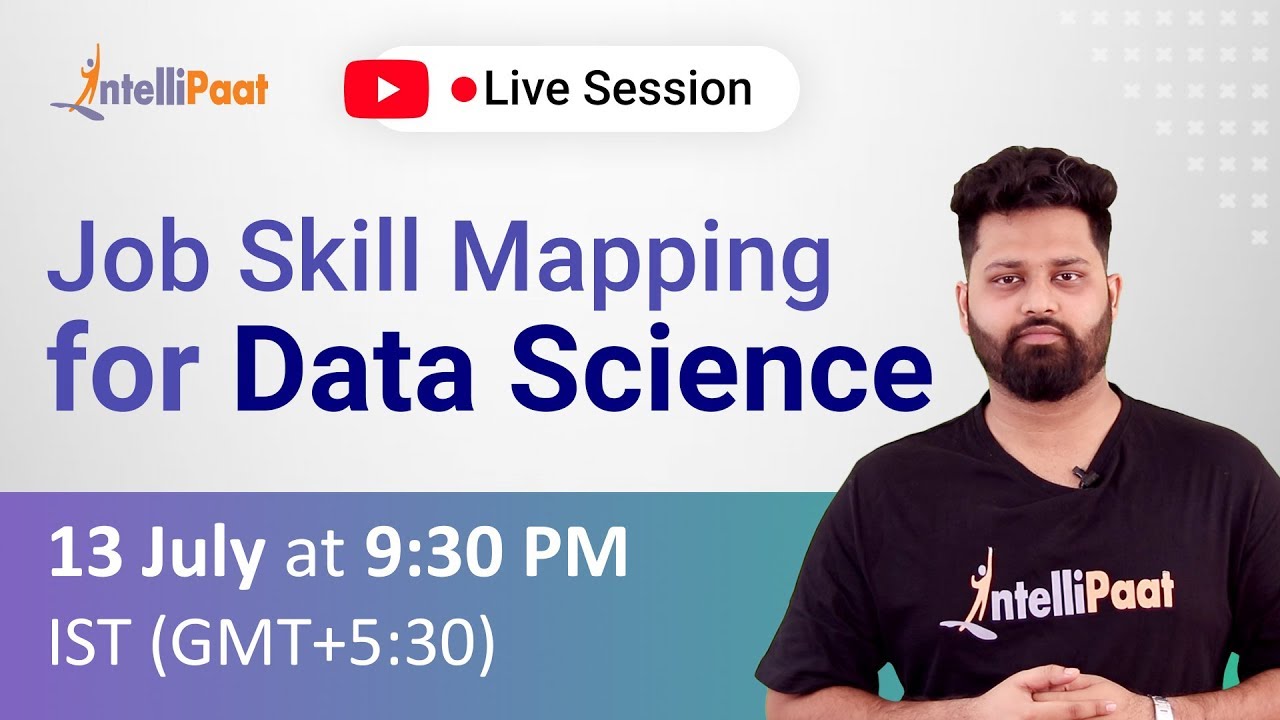 Job Skill Mapping for Data Science | Data Scientists Role | Data Science Training | Intellipaat