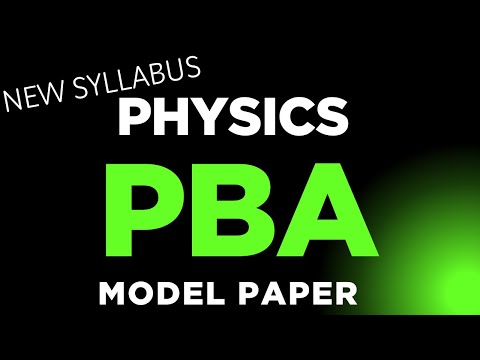 HSSC Physics PBA MERGED model paper solution | FBISE