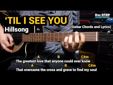 'Til I See You - Hillsong London