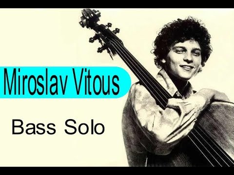 Miroslav Vitous - Bass Solo