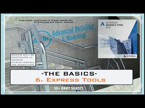 ADVANCE STEEL - THE BASICS: "6.  EXPRESS TOOLS"