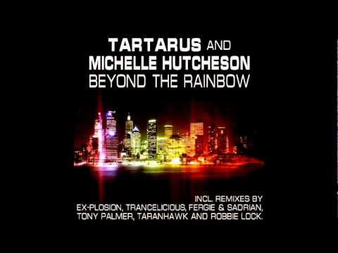 Tartarus & Michelle Hutcheson - Beyond the Rainbow