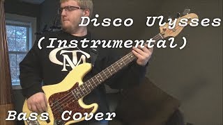 Disco Ulysses /// Bass Cover (w/ transcription) /// Vulfpeck