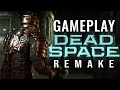 Asi Se Ve El Primer Gameplay Dead Space Remake