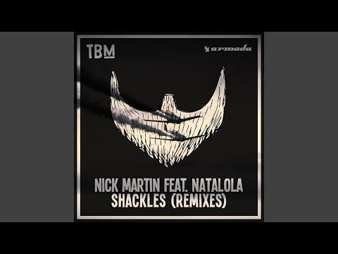Shackles (Badchad Remix)