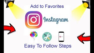 How To Add To Favorites On Instagram