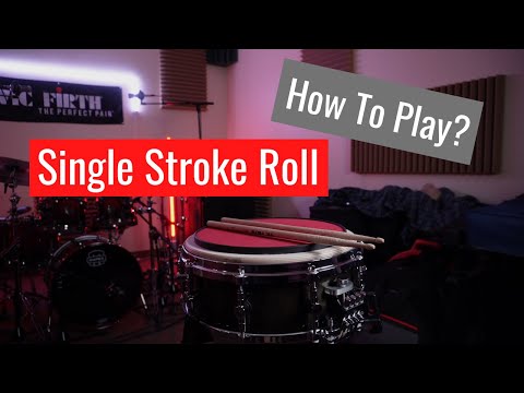 How to play the Single Stroke Roll