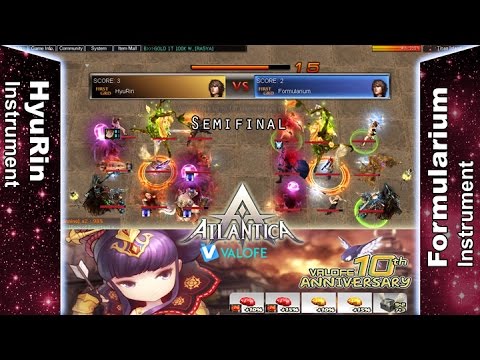 Titan 14/05/2017 AM: Semifinal - HyuRin vs Formularium - Atlantica Online