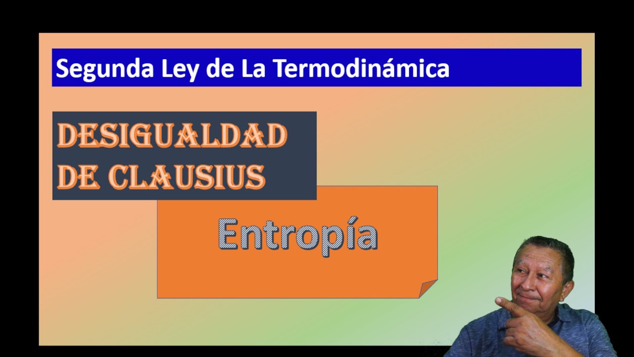 DESIGUALDAD CLAUSIUS