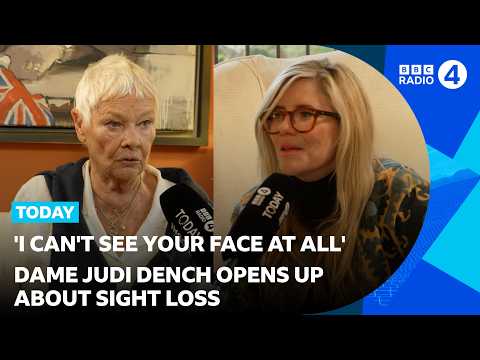 Dame Judi Dench on losing her sight, lunch at MI6 and remembering her husband | BBC News