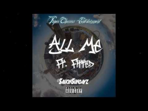Cha$e Dollaz - All Me ft. Fitted