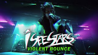 I See Stars - "Violent Bounce" LIVE! Light In The Cave Tour