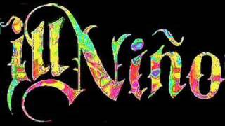 Ill Niño - All I Ask For