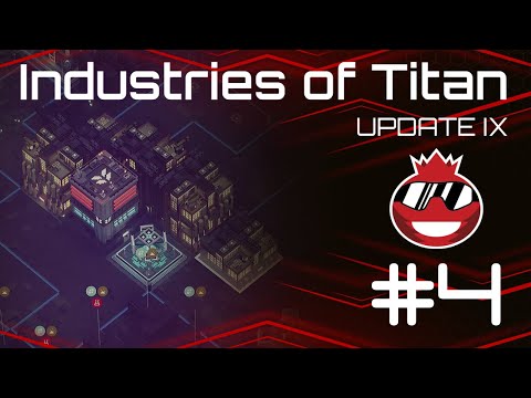 Industries Of Titan - Our first ship, and it's expensive [Update IX - Episode 4 - Titan Standard]