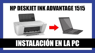 Cómo Instalar la Impresora HP Deskjet Ink Advantage 1515 en la PC - Sin Disco/CD de Instalación